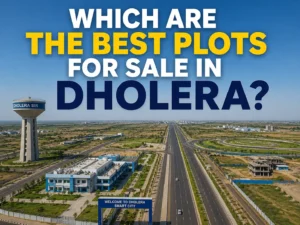 best plots for sale in Dholera